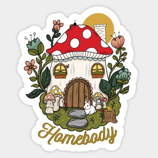 Homebody Mushroom House Sticker